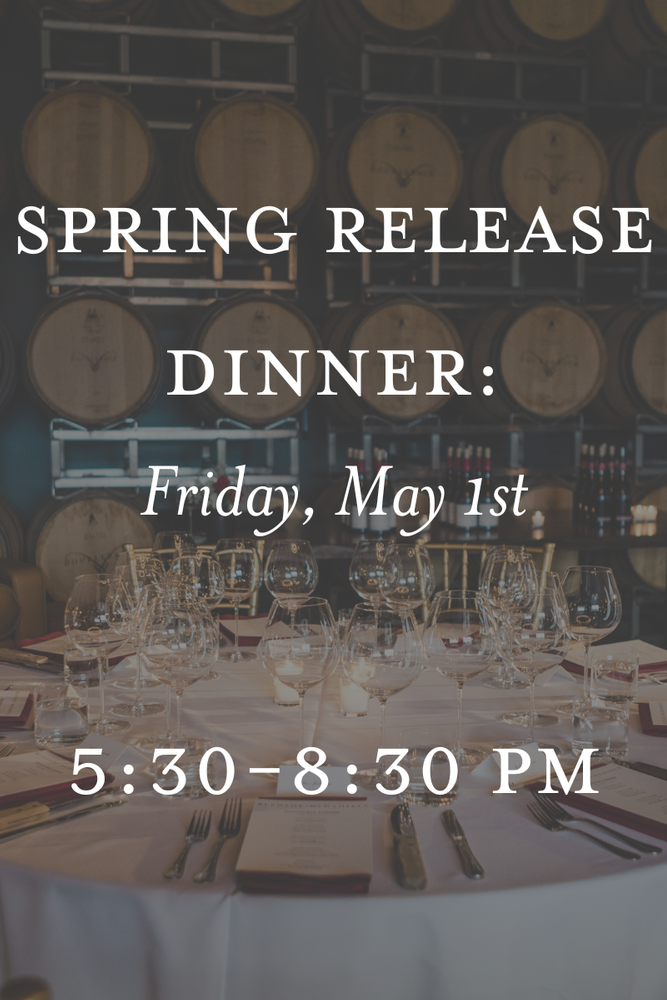 Spring Release Winemaker Dinner